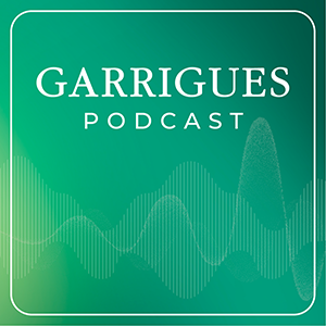 Garrigues Podcasts
